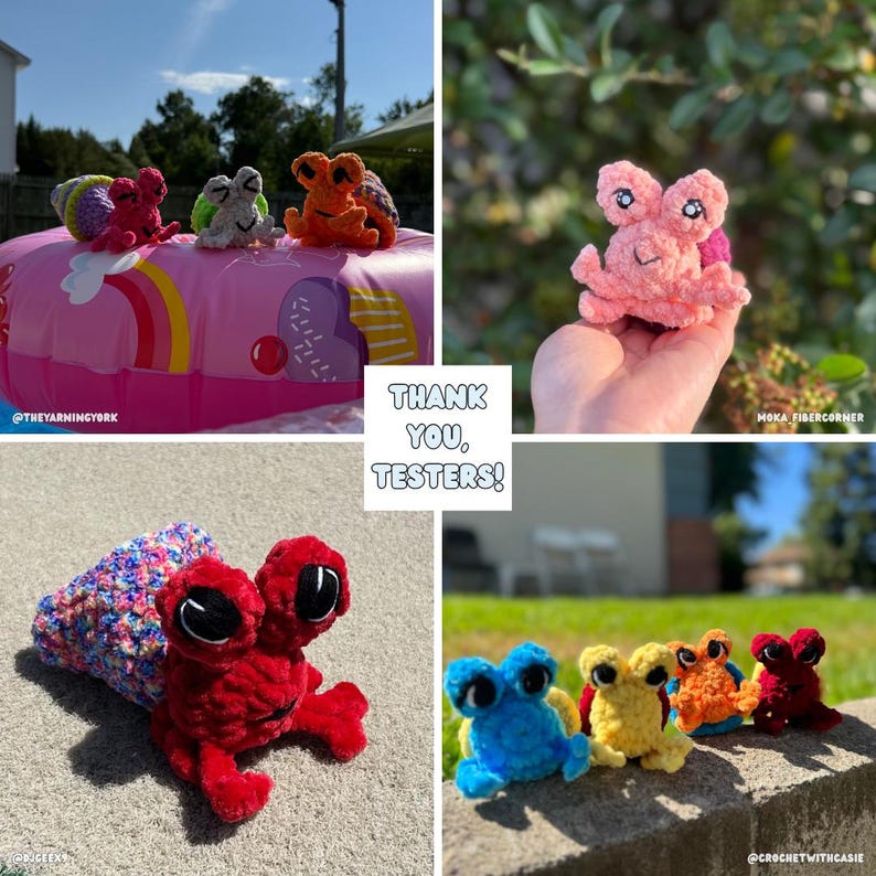 May include: A collage of crochet frog toys in various colors, including red, orange, yellow, blue, and pink. The frogs have large eyes and are displayed on different surfaces. The text "THANK YOU, TESTERS!" is also visible.