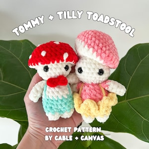 Mushroom Crochet Pattern, Tommy Toadstool, Tilly Toadstool, Toadstool Crochet Pattern, Toadstool Pattern, Mushroom Pattern, Crochet Mushroom