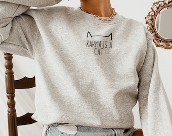 Karma Is A Cat Sweatshirt, Taylor Midnights, TS Karma Is A Cat, Midnights Merch, Midnights Crewneck Sweatshirt, T Swift Karma