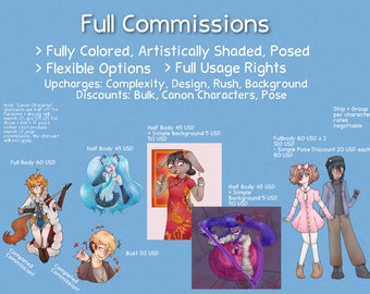 Full Commissions: Colored and Shaded in my Unique Artistic Style!