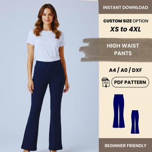 May include: A woman in navy blue high-waist trousers and a white t-shirt. The image includes text that reads "INSTANT DOWNLOAD", "CUSTOM SIZE OPTION XS to 4XL", "HIGH WAIST PANTS", "PDF PATTERN", and "BEGINNER FRIENDLY".