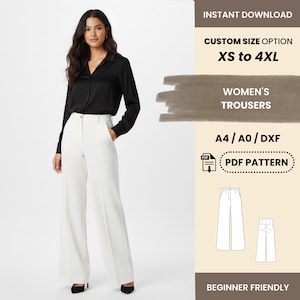 以下が含まれることがあります： 黒いシャツと白いズボンを着た人。画像には「INSTANT DOWNLOAD」、「CUSTOM SIZE OPTION XS to 4XL」、「WOMEN'S TROUSERS」、「A4/A0/DXF」、「PDF PATTERN」および「BEGINNER FRIENDLY」と書かれたテキストが含まれています。