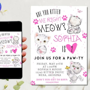 Kitty Cat Birthday Party Invitation | Purrfect Party Invite | Are You Kitten Me Right Meow | Instant Download | Digital or Printed Invites