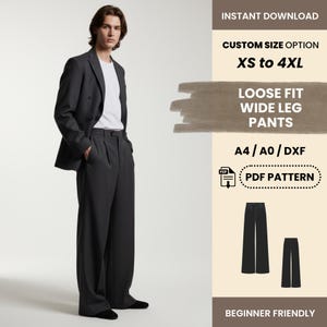 May include: A person wearing a dark gray suit with loose-fit, wide-leg pants. The image includes text that says "INSTANT DOWNLOAD", "CUSTOM SIZE OPTION XS to 4XL", and "PDF PATTERN". The pattern is beginner friendly.