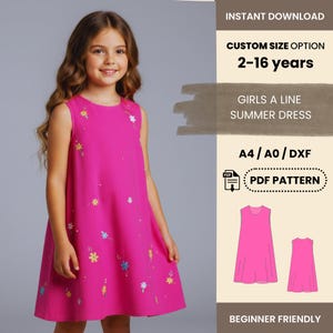 May include: A young girl wearing a sleeveless, bright pink A-line summer dress adorned with floral embroidery. The image includes text that reads "INSTANT DOWNLOAD", "CUSTOM SIZE OPTION 2-16 years", "GIRLS A LINE SUMMER DRESS", and "PDF PATTERN".