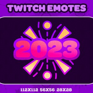 2023 Emote - Twitch Discord Youtuber Emote for Streaming