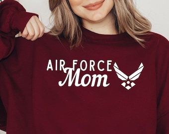 Proud Air Force Mom Sweatshirt, Military Mother's Day Gift