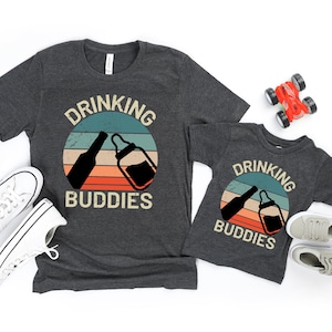 Drinking Buddies Shirts, Father and Son Matching Shirts, Father Son Shirts, Drinking Tee, New Dad Gift Tee,Funny Fathers Day Matching Outfit