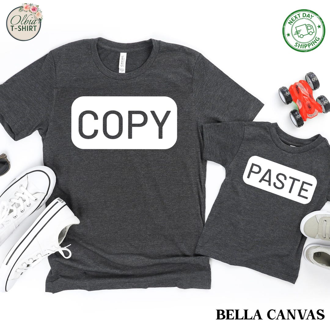 Copy Paste Matching Shirt – Father’s Day Gift, Dad & Baby Tee - Etsy