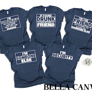 If Found Drunk Please Return To Friend Group Shirts, Funny Friend Group Tees, Funny Best Friend Shirts, Drinking Party Tees,Drinking Buddies