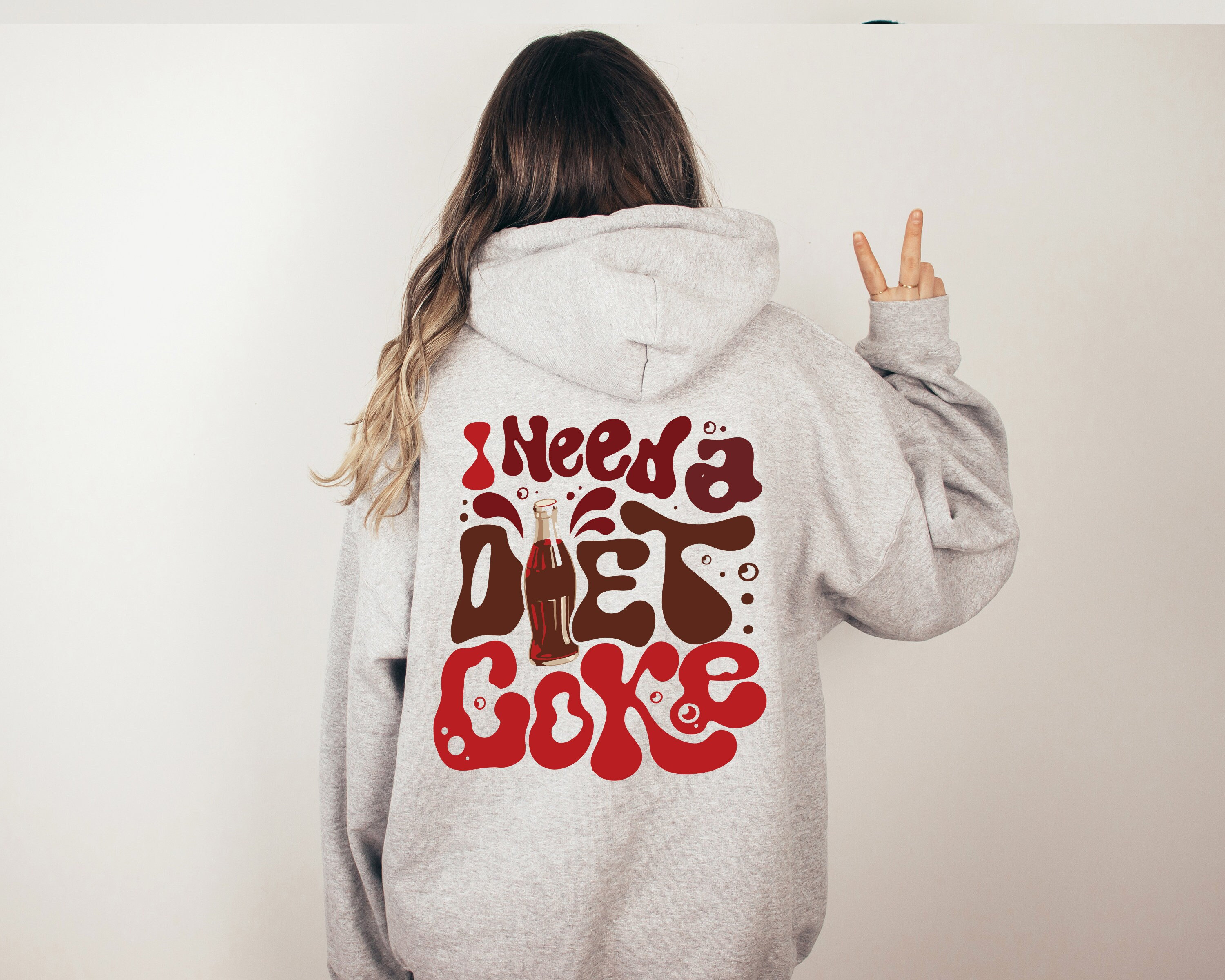 Diet Coke Lover Sweatshirt, I Need A Diet Coke Sweatshirt, Diet Coke Sweatshirt, Words on Back Sweater, Funny Sweatshirt, Coke Lover Sweater