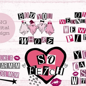 Burn Book Bundle PNG Digital Download, You Can’t Sit With Us, On Wednesdays We Wear Pink, So Fetch PNG File, I’m a Cool Mom Graphic