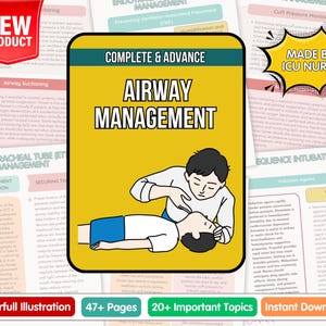 Könnte beinhalten: Medizinische Bildungsressource mit dem Titel "Airway Management" auf gelbem Hintergrund. Die Illustration zeigt eine Person, die einen medizinischen Eingriff an einer anderen Person durchführt. Der Text "Complete & Advance", "Made by ICU Nurse" und "New Product" ist enthalten.