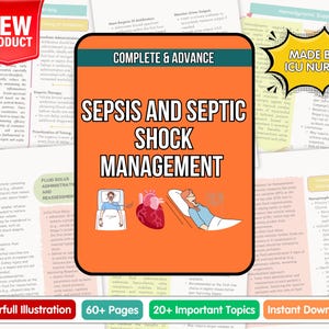 May include: An orange medical reference guide titled "Sepsis and Septic Shock Management." The guide includes illustrations, diagrams, and the text "Complete & Advance." Additional text includes "Made by ICU Nurse," "Colourfull Illustration," "60+ Pages," "20+ Important Topics," and "Instant Downloads."