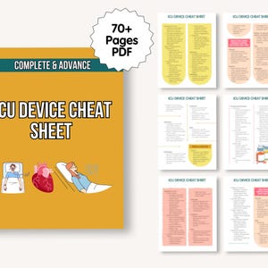 May include: A digital PDF titled "ICU Device Cheat Sheet" with the text "Complete & Advance." The cover is mustard yellow with illustrations of medical devices and a heart. The listing includes multiple pages of medical information.