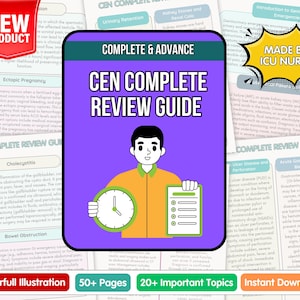Pode incluir: Um guia de estudo digital intitulado "CEN Complete Review Guide" com uma ilustração de desenho animado de uma pessoa segurando um relógio e uma lista de verificação. O guia inclui ilustrações coloridas, mais de 50 páginas e mais de 20 tópicos importantes. O texto "Made by ICU Nurse" também é visível.