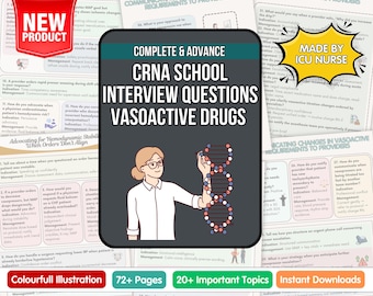 CRNA School Prep Clinical Interview Questions: Vasoactive Drugs NEW 70+ Pages, 10+ Topics (Digital Downloads)