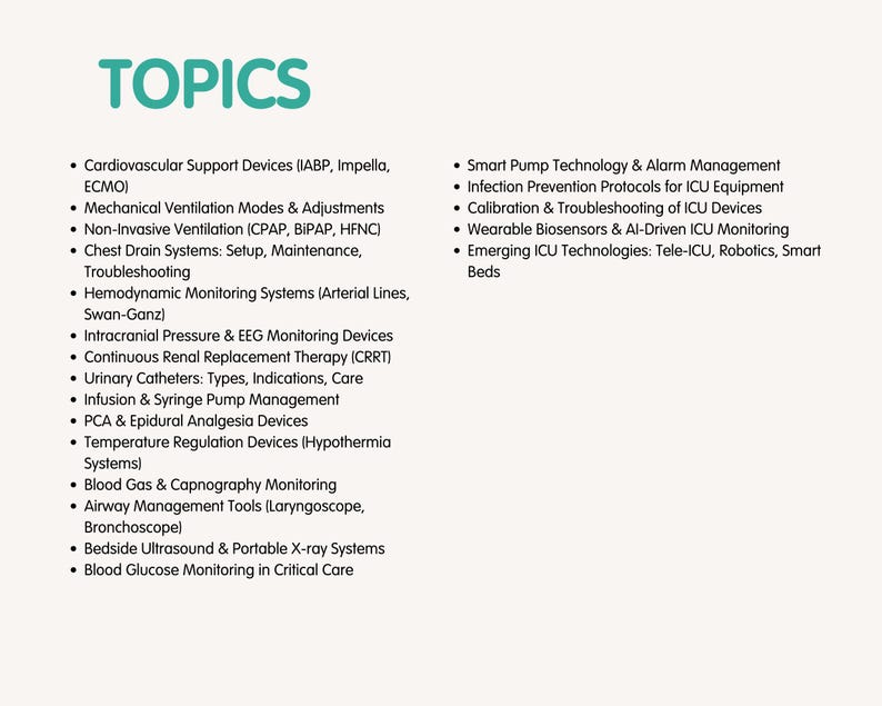May include: A white background with the word "TOPICS" in teal. The image lists topics related to critical care, including cardiovascular support devices, mechanical ventilation, and smart pump technology. The text is in a sans-serif font.