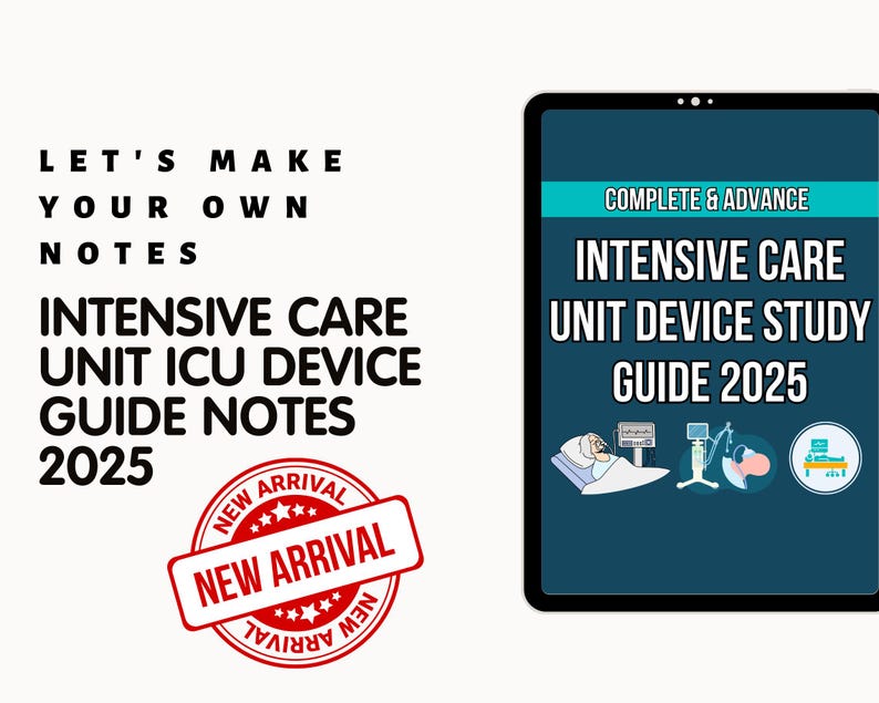 Puede incluir: Una tableta digital que muestra una portada azul y blanca con el texto "Complete & Advance Intensive Care Unit Device Study Guide 2025". La portada presenta ilustraciones de equipos m&eacute;dicos y un paciente en una cama de hospital. Un sello circular rojo con el texto "New Arrival" est&aacute; en la esquina inferior izquierda.