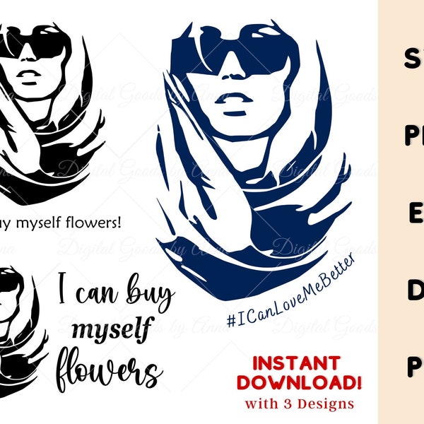 Miley Cyrus I can buy myself FLOWERS - Svg Png Eps Pdf Dxf Instant Download Miley SVG, Miley Cyrus Shirt, Flowers PNG