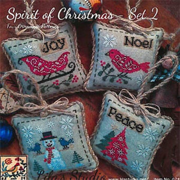 Spirit of Christmas - Four Ornament Patterns Set 2 by Lila’s Studio