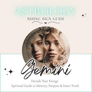 GEMINI - Rising Sign Ascendant Astrology Reading PDF  |  Birth Chart Guide | Soul Evolution Clarity | Zodiac Sign Spiritual Journey