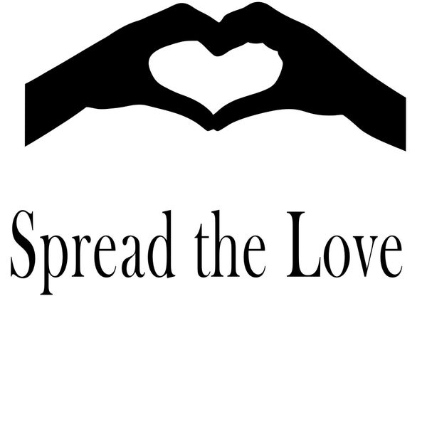 Spread the Love SVG: Romantic Valentine's Design | Digital Download for DIY Crafts, Cricut, Silhouette | Heartfelt Valentines SVG