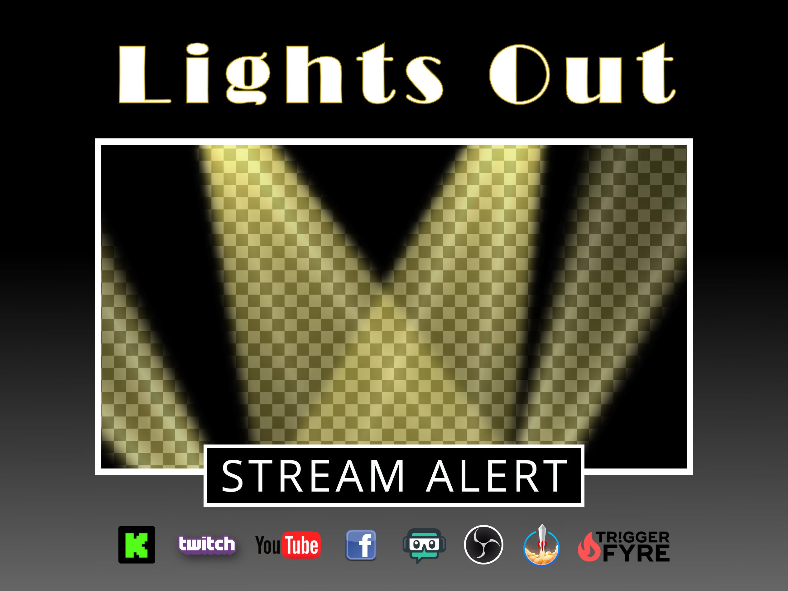 Lights Out Stream Alert Full Screen Animated Overlay With Transparent