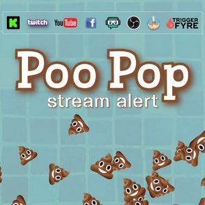 May include: A blue and white tiled background with the text "Poo Pop stream alert" in brown letters.  Multiple brown poop emojis are scattered across the background.