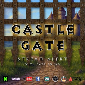 May include: Digital graphic with the words "CASTLE GATE STREAM ALERT" in a medieval font. The image features a castle, a stone path, and a wooden gate. Social media icons are at the bottom.