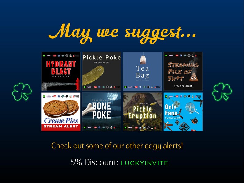 May include: A dark blue graphic with the text "May we suggest..." in yellow script. It features eight small square images with various humorous themes, including "Hydrant Blast" and "Pickle Poke". The bottom text reads "Check out some of our other edgy alerts!"