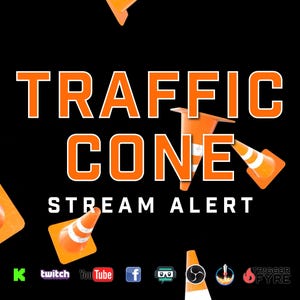 Può includere: Uno sfondo nero con il testo "TRAFFIC CONE STREAM ALERT" in arancione e bianco.  Ci sono diversi coni di traffico arancioni sparsi intorno al testo.  Il testo "TRIGGER FYRE" è in bianco su sfondo rosso nell'angolo in basso a destra dell'immagine.