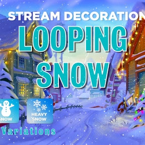 Puede incluir: Una ilustración digital de una escena de un pueblo de invierno nevado con dos variaciones de nieve animada. El texto "STREAM DECORATION LOOPING SNOW" se muestra en letras grandes y en negrita. El texto "2 VARIATIONS" se muestra debajo de la imagen.