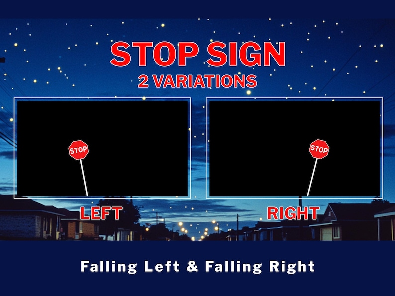 May include: Two variations of a red stop sign with white lettering, falling to the left and right. The sign is against a dark blue background with white stars.
