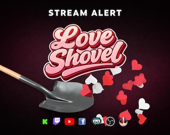 Love Shovel Stream Alert - Sovrapposizione animata a schermo intero con sfondo trasparente - 1920x1080 - Download immediato - Tutorial incluso - Divertimento