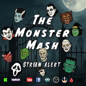 May include: A digital graphic with a spooky theme, featuring classic monster faces like Frankenstein, Dracula, and the Wolfman. The words "The Monster Mash" and "Stream Alert" are prominently displayed, with social media icons at the bottom.