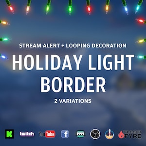 Holiday Light Border Stream Pack - Looping Decoration and Alert - Full Screen Animated Overlays - 1920x1080 - Instant Download - Festive Fun
