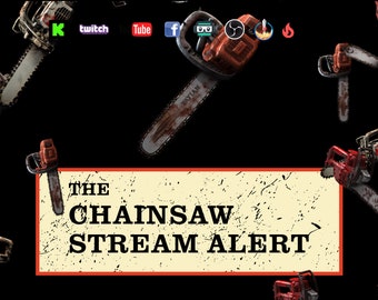 Może przedstawiać: Grafika z tekstem "THE CHAINSAW STREAM ALERT" w czerwono-białym polu z efektem grunge. Tło jest czarne, a wokół pola rozrzucone są czerwono-czarne piły łańcuchowe.