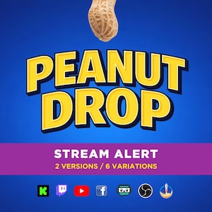 Op de afbeelding: Een digitale afbeelding met de woorden "PEANUT DROP" in geel met een zwarte omlijning, tegen een blauwe achtergrond. Daaronder staat op een paarse banner "STREAM ALERT" met versie- en variatiedetails, plus social media-iconen.