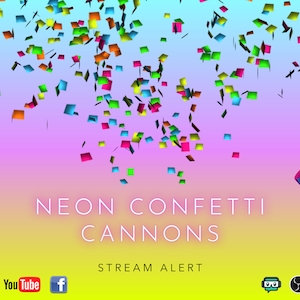 Neon Confetti Cannons Stream Alert Pack - Bright Party Poppers With Optional Sound - Full Screen Animated Overlay Bundle - Instant Download