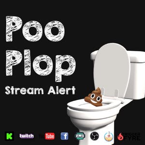 Könnte beinhalten: Eine weiße Toilette mit einem braunen Kack-Emoji darin. Der Text "Poo Plop Stream Alert" ist in Weiß auf schwarzem Hintergrund geschrieben.