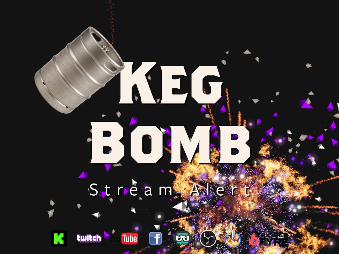 Curated visual reference: Fresh Look at Keg Bomb Stream Alert Pack Effect Twitch Cheer
