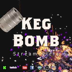 Paquete de alertas de transmisión de Keg Bomb - Efecto y animación de Twitch - Superposición de pantalla completa - Fondo transparente - 1920x1080 - Descarga instantánea - Con sonido