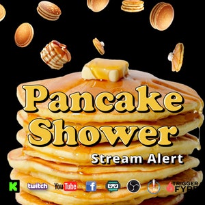 Pancake Shower Stream Alert - Full Screen Raining Flapjacks Effect - 1920x1080 Overlay with Transparent Background - Instant Download - Fun!