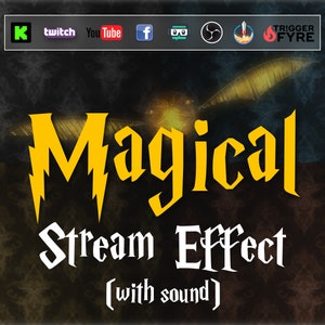 May include: A yellow and white graphic with the text "Magical Stream Effect (with sound)" on a dark background with a swirling pattern.