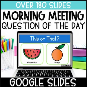 Yearlong Morning Meeting Digital Question of the Day | Community Building | Google Slides Morning Meeting