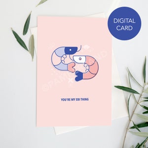 Tu es mon truc ebi // Carte de jeu de mots gourmande pour la Saint-Valentin