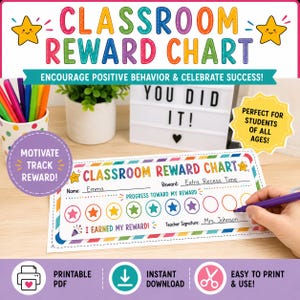 May include: A rectangular classroom reward chart printed on white paper with a colourful border. The chart features fields for name, reward, and teacher signature, along with a row of ten circles for tracking progress with stars and text.