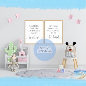 Marjorie lyric(Taylor Swift)/ Never be so kind you forget to be clever, Never be so clever you forget to be kind. Digital Download (2 signs)
