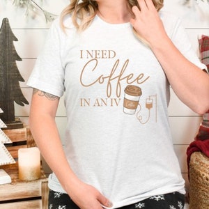 Gilmore Girl I Need Coffee in an IV Shirt, Gilmore Girl Quote, Gilmore Girl, Coffee Lover Shirt, Gilmore Girl Shirt, Gilmore Girl Gifts